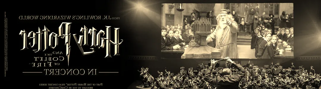 Harry Potter and The Goblet of Fire In Concert